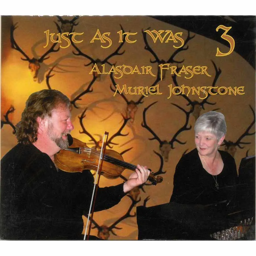 Alasdair Fraser & Muriel Johnstone Just As It Was 3