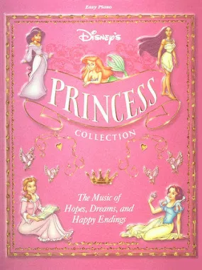 Disney's Princess Collection, Volume 1 (Easy Piano)